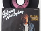 Johnny Hallyday Toujours le même 45 Tours vinyle allemand Metronome Germany