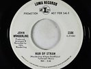 Psych 45 - John Wonderling - Man Of Straw/Midway Down - Loma - VG+