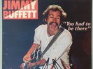 JIMMY BUFFETT YOU HAD TO BE THERE RECORDED LIVE VINYL ORIGINAL 1978 2 LP ABC