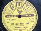 RARE ROCKABILLY VG+ 78 Johnny Cash SUN Label 309 / It’s Just About Time
