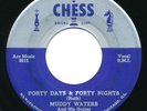 MUDDY WATERS - Forty Days & Forty Nights / All Aboard - CHESS - Blues R&B 45