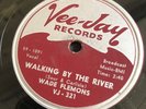 78 Wade Flemons - Slow Motion/ Walking By The River