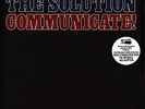 The Solution - Communicate  (Vinyl LP - 2023 - EU - Original)