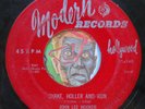 HEAR John Lee Hooker 45 Shake Holler Run / Half A Stranger MODERN R&B blues