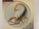 Scorpions, Big City Nights / Bad Boys Running Wild 1984 UK 12” Picture Disc EX
