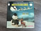 Rudolph the Red Nosed Reindeer Original Sound Track & Music - Vintage Vinyl LP