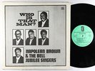 Napoleon Brown & Bell Jubilee Singers - Who Is That Man LP - HSE - Black Gospel