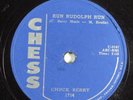 Rock & Roll 78 CHUCK BERRY Run Rudolph Run CHESS 1714 E+ HEAR 139