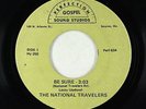 Black Gospel 45 - National Travelers - Be Sure - Perfection