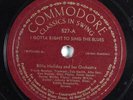 Jazz 78 BILLIE HOLIDAY I Gotta Right To Sing The Blues COMMODORE 527 V+ HEAR 215