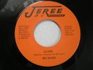 Rare Sweet Soul/Funk 45 On Jeree Label JBC Band Alone/Where Do You Go
