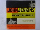 John Jenkins, Kenny Burrell  Blue Note BLP 1573 Japan  VINYL LP