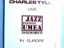 CHARLES TYLER LIVE IN EUROPE: JAZZ FESTIVAL UMEA INSANELY RARE ORIG '77 AK-BA LP