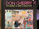 Don Cherry Where Is Brooklyn Superb NM  Blue Note lp RVG Pharoah Sanders