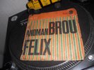 RARE AFRO 7 Anoman Brouh Felix ‎– Orange Blanc Vert Safie Deen ‎– BAS 2568
