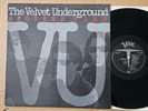 The Velvet Underground – Another View (unreleased recordings) 1986 UK vinyl LP