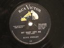 ROCKABILLY ELVIS PRESLEY My Baby Left Me RCA 6540  E-  78RPM