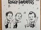 Foggy Favorites- Foggy River Boys- Rare Private Press Lp