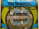 The Tempests - Would You Believe LP Smash SRS 67098 Stereo DG NORTHERN SOUL Rare