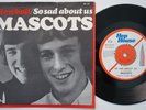 MASCOTS So Sad About Us SCORCHING swedish garage 45 MOD DANCER The Who LISTEN
