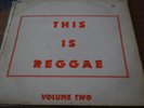 THIS IS REGGAE VOLUME 2 VARIOUS ARTISTS PAMA RECORDS PMP 2005 ORIGINAL UK 1971