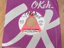 THE LITTLE FOXES [SO GLAD YOUR LOVE DON'T CHANGE] WL PROMO NORTHERN SOUL 45 Okeh