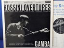 DECCA SXL 2266 *WBg* GAMBA* ROSSINI OVERTURES: WILLIAM TELL etc *LSO* NM
