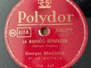 78 RPM - Georges BRASSENS- La mauvaise réputation-Le petit cheval POLYDOR 560399