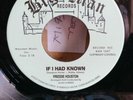 FREDDIE HOUSTON IF I HAD KNOWN/THE FIESTAS THINK SMART BIG MAN RECORDS 1007 NEW