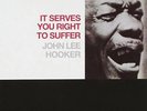 John Lee Hooker - It Serves You Right To Suffer [New Vinyl LP]