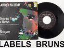 Johnny Hallyday Ceux que l'amour a blesse 45 Tours vinyle espagnol spain 6009013