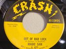 MAGIC SAM-CRASH 425-OUT OF BAD LUCK/SHE BELONGS TO ME=CHICAGO BLUES=AL BENSON 45