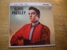 ELVIS PRESLEY   JUST FOR YOU   EXTENDED PLAY 45 FROM 1957   BOTH EXCELLENT COND.