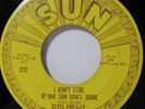 I Don't Care If The Sun Don't Shine Elvis Presley Original 210 Sun ERROR Record