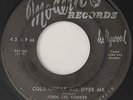 JOHN LEE HOOKER Cold Chills All Over Me / Rock Me Mama MODERN 1952 Blues