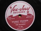 The Spaniels doo wop 78 Stormy Weather bw Here Is Why I Love You on Vee Jay