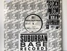 Sonz Of A Loop Da Loop Era – What The.. Remixes (12″) Suburban Base Records