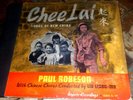 Chee Lai Songs of New China, Paul Robeson 78 RPM 3 Keynote 109