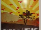 Have Heart The Things We Carry 2006 LP Crystal Clear Vinyl Record Bridge Nine