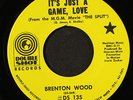 BRENTON WOOD: it's just a game, love / trouble DOUBLE SHOT 7