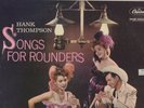 Hank Thompson - Songs For Rounders Vinyl LP