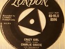 CHARLIE GRACIE - CRAZY GIRL  - DRESSIN' UP - LONDON TRI ROCK 'N' ROLL EX
