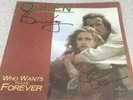 Queen Signed - Brian May & John Deacon Who Wants To Live Forever