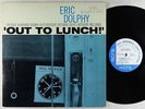 Eric Dolphy - Out To Lunch LP - Blue Note - BST 84163 Stereo RVG Ear NY USA