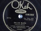Jazz 78 LOUIS ARMSTRONG Dallas Blues OKEH 8774 V+/E- HEAR 618