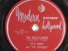 R&B 78 ETTA JAMES & THE PEACHES The Wallflower MODERN 947 V+ HEAR 788