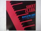 Sonny Clark Blues In The Night Blue Note GXF 3051 Japan  VINYL LP