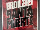 Broilers - Santa Muerte Erstpressung OVP Limitiert Rote oder Graue LP