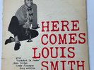 Louis Smith - Here Comes Louis Smith Blue Note 1584 LP 47W DG Ear/P RVG