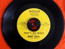 Northern soul Benny Curtis That's all right / precious one VG++ condition